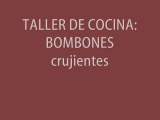 taller cocina- Bombones crujientes