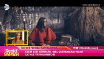 Azeri Kızı Günel Gel Çağıramam Şarkı Sözü