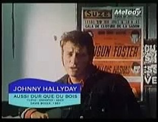 Johnny Hallyday aussi dur que du bois