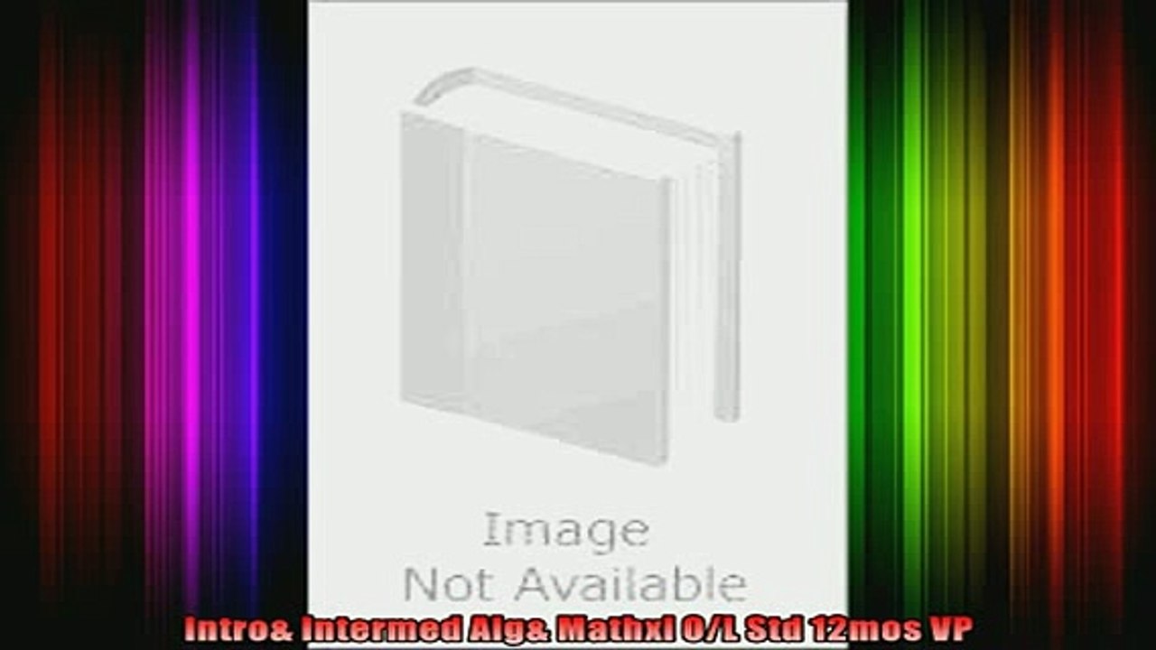 READ book  Intro Intermed Alg Mathxl OL Std 12mos VP Full Free