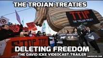 The Trojan Treaties - Deleting Freedom: The David Icke Videocast Trailer