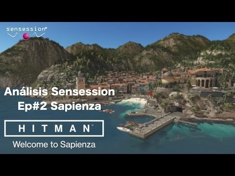 Hitman Ep#2 Sapienza Análisis Sensession