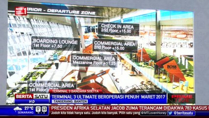 Sebagian Terminal 3 Ultimate Bandara Soetta Siap Beroperasi