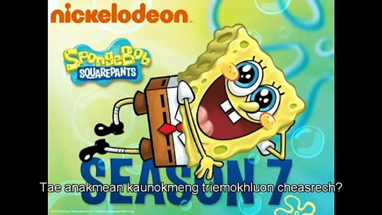 Spongebob Intro Cambodian/Khmer (លោកអេប៉ុងខោការ៉េ) [Fully