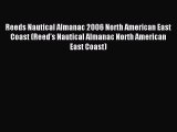 Read Reeds Nautical Almanac 2006 North American East Coast (Reed's Nautical Almanac North American