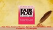 PDF  Fair Play Twelve Women Speak Conversations With Canadian Playwrights Read Full Ebook