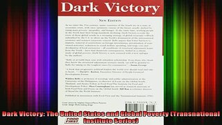 READ book  Dark Victory The United States and Global Poverty Transnational Institute Series Full EBook