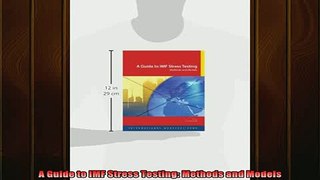 FREE EBOOK ONLINE  A Guide to IMF Stress Testing Methods and Models Full Free
