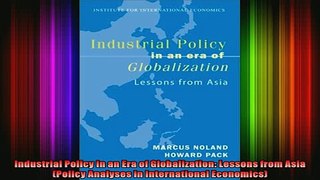 READ book  Industrial Policy in an Era of Globalization Lessons from Asia Policy Analyses in Online Free