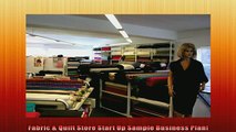 FREE PDF  Fabric  Quilt Store Start Up Sample Business Plan  FREE BOOOK ONLINE