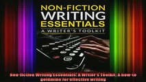 FREE PDF  Nonfiction Writing Essentials A Writers Toolkit A howto goldmine for effective  DOWNLOAD ONLINE