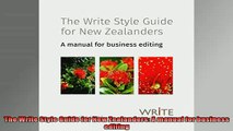 Free PDF Downlaod  The Write Style Guide for New Zealanders A manual for business editing READ ONLINE