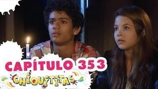 Chiquititas - Capítulo 353 - QUARTA (19/11/14) - Completo HD - SBT