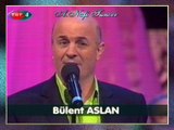 Bülent ASLAN-Attım Da Vuramadım (Öyle Bekâr Dur Da Dur)