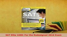 PDF  SAT Elite 1600 For the Redesigned 2016 Exam Read Online
