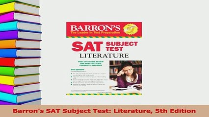 PDF  Barrons SAT Subject Test Literature 5th Edition Download Online