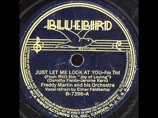 Just Let Me Look At You-Freddy Martin Orchestra