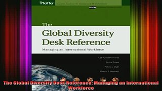 READ book  The Global Diversity Desk Reference Managing an International Workforce Full Free