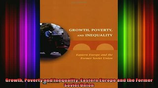 READ book  Growth Poverty and Inequality Eastern Europe and the Former Soviet Union Free Online