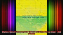 READ Ebooks FREE  Multinational Firms and the Theory of International Trade MIT Press Full EBook