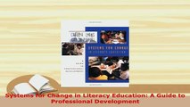 PDF  Systems for Change in Literacy Education A Guide to Professional Development Download Online