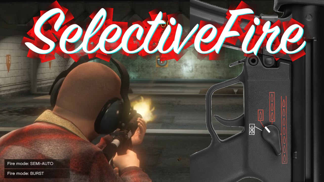 GTA V - Selective Fire Mod