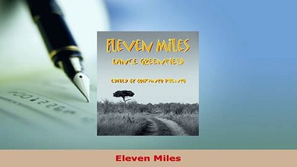 Download  Eleven Miles  Read Online