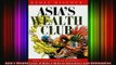 READ Ebooks FREE  Asias Wealth Club A Whos Who of Business and Billionaires Full Free