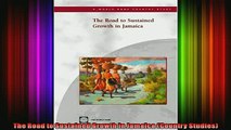 READ Ebooks FREE  The Road to Sustained Growth in Jamaica Country Studies Full Free