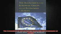 Downlaod Full PDF Free  The Economics of the European Union and the Economies of Europe Free Online