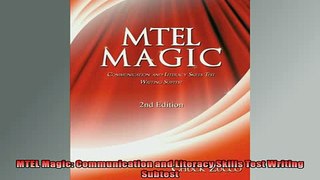 EBOOK ONLINE  MTEL Magic Communication and Literacy Skills Test Writing Subtest  DOWNLOAD ONLINE