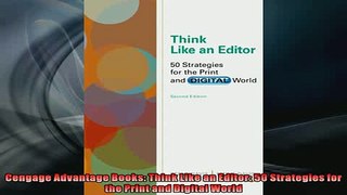 Free PDF Downlaod  Cengage Advantage Books Think Like an Editor 50 Strategies for the Print and Digital  BOOK ONLINE