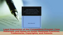 PDF  Legal Regulation of the Competitive Process Case Materials and Notes on Unfair Business  EBook