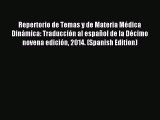 Read Repertorio de Temas y de Materia Médica Dinámica: Traducción al español de la Décimo novena
