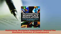 PDF  Rethinking Workplace Regulation Beyond the Standard Contract of Employment  Read Online