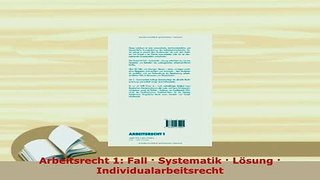 PDF  Arbeitsrecht 1 Fall  Systematik  Lösung  Individualarbeitsrecht  Read Online