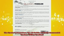 READ FREE Ebooks  The Traders Pendulum The 10 Habits of Highly Successful Traders Wiley Trading Full Free