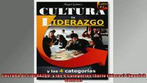 FREE PDF  CULTURA DE LIDERAZGO y las 4 Categorías Serie Líderes Spanish Edition READ ONLINE