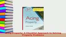 PDF  Acing Property A Checklist Approach to Solving Property Problems  EBook