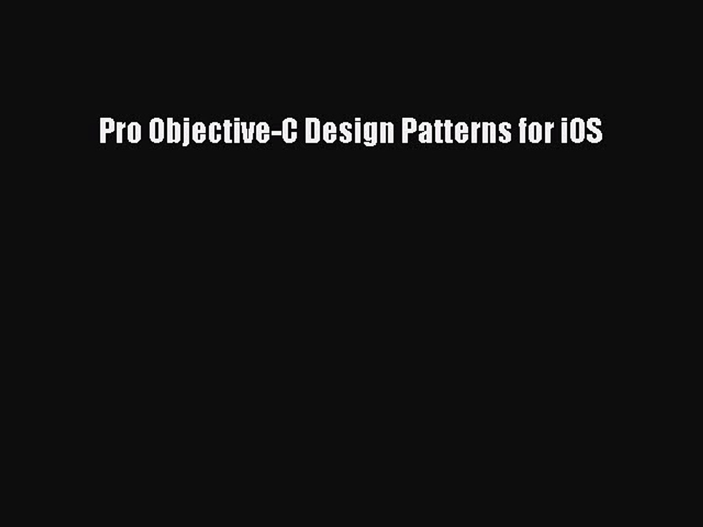 Read Pro Objective-C Design Patterns for iOS Ebook Free