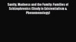 Read Sanity Madness and the Family: Families of Schizophrenics (Study in Existentialism & Phenomenology)