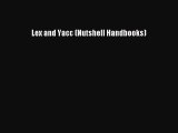 Read Lex and Yacc (Nutshell Handbooks) Ebook Free