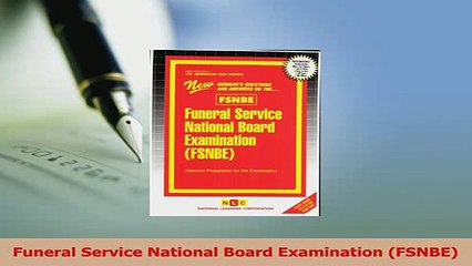 PDF  Funeral Service National Board Examination FSNBE Read Online