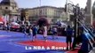 La NBA à Piazza del Popolo - Rome