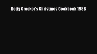 [PDF] Betty Crocker's Christmas Cookbook 1988 [Download] Full Ebook