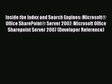 [PDF] Inside the Index and Search Engines: Microsoft® Office SharePoint® Server 2007: Microsoft
