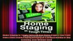 READ book  Home Staging in Tough Times OR How Home Stagers Can Profit from a Real Estate Staging Online Free