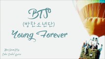 BTS (방탄소년단) - Young Forever [Color Coded Lyrics Han|Rom|Eng]
