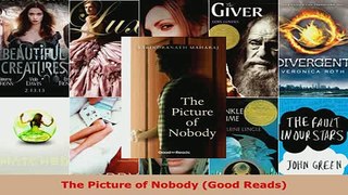 PDF  The Picture of Nobody Good Reads Download Online