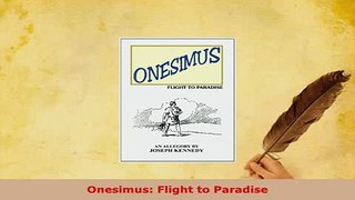 PDF  Onesimus Flight to Paradise  EBook